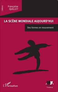 La scène mondiale aujourd'hui