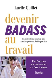 Devenir badass au travail