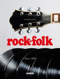 Rock & Folk - 60 ans dans les archives