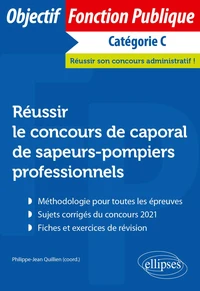 Réussir le concours de caporal de sapeurs-pompiers professionnels