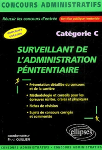 Surveillant de l'administration pénitentiaire Catégorie C
