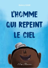 L'homme qui repeint le ciel
