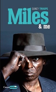 Livres gratuits pdf download ebook Miles & me (French Edition) par Quincy Troupe 9791027805709