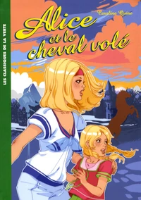 Alice et le cheval volé