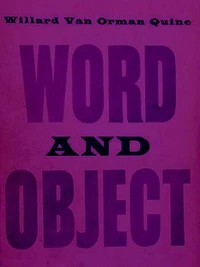 Word and Object (Studies in Communication)