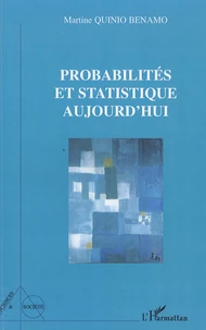 Probabilités et statistique aujourd'hui