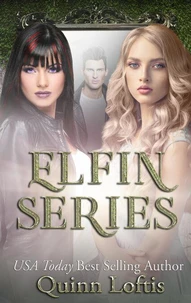 The Elfin Trilogy