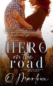 Livres pdf télécharger le fichier Hero on the Road  - Southern Heroes 9798223674313 par Quinn Marlowe en francais 