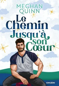 Le chemin jusqu'à son coeur