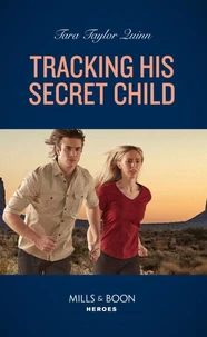 Tracking His Secret Child