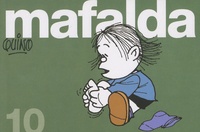  Quino - Mafalda Tome 10 : .