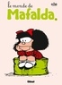 Quino - Mafalda Tome 5 : Le monde de Mafalda.