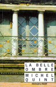 La belle ombre