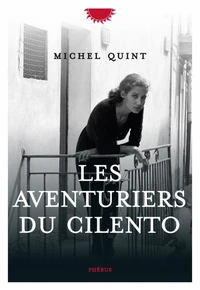 Les aventuriers du Cilento