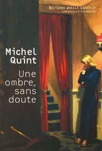 Une ombre, sans doute