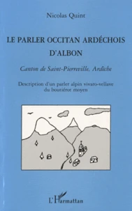 Le parler occitan ardéchois d'Albon, canton de Saint-Pierreville, Ardèche