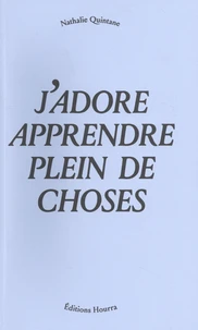 J'adore apprendre plein de choses