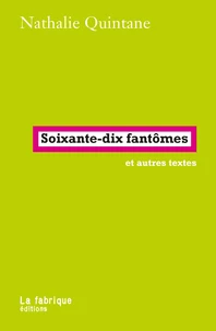 Soixante-dix fantômes (choses vues)