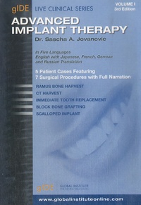 Sascha Jovanovic - Advanced implant therapy - Tome 1.