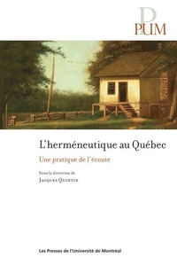 L'herméneutique au Québec