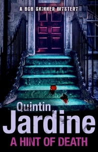 Quintin Jardine - A Hint of Death (A Bob Skinner Short Story).