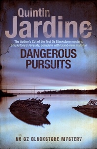 Quintin Jardine - Dangerous Pursuits.