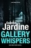 Gallery Whispers (Bob Skinner series, Book 9). A gritty Edinburgh crime thriller