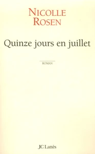 Quinze jours en juillet