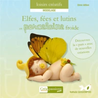 Elfes, fées et lutins en porcelaine froide