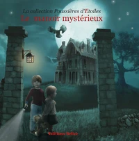 Le manoir mystérieux
