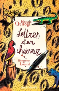 Lettres d'un chasseur & autres contes