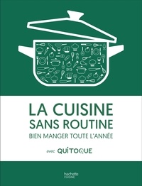  Quitoque - La cuisine sans routine - Bien manger toute l'année avec Quitoque.