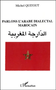 Parlons l'arabe dialectal marocain