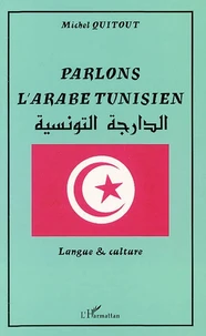 Parlons l'arabe tunisien