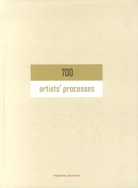 700 artists processes