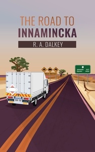  R.A. Dalkey - The Road to Innamincka.