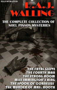 The Complete Collection of Noel Pinson Mysteries. Illustrated