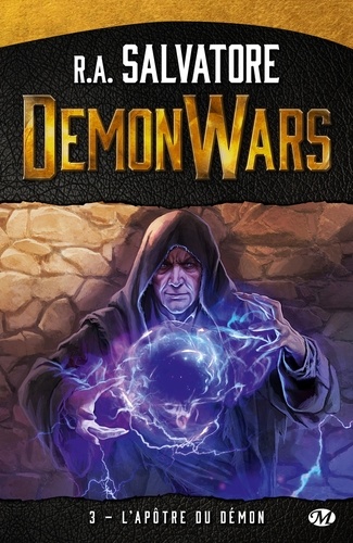 Demon Wars Tome 3 L'Apôtre du demon