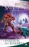 R. A. Salvatore - La Légende de Drizzt Tome 9 : L'invasion des ténèbres.