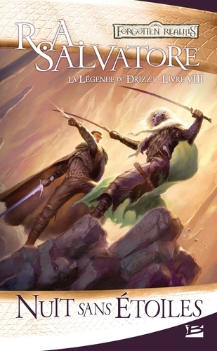 Nuit sans étoiles. La Légende de Drizzt, T8