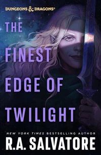 The Finest Edge of Twilight: Dungeons &amp; Dragons