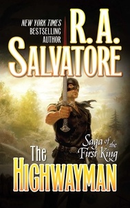 R. A. Salvatore - The Highwayman.