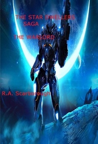  R. A.  Scarborough - Star Dwellers Saga The Warlord.