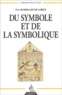 R-A Schwaller de Lubicz - Du Symbole Et De La Symbolique.