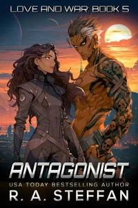 Antagonist: Love and War, Book 5