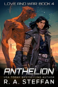 Anthelion: Love and War, Book 4