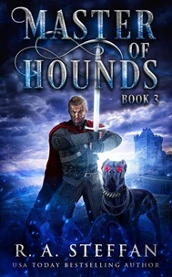 Master of Hounds: Book 3