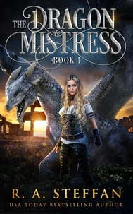 The Dragon Mistress: Book 1