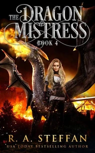 The Dragon Mistress: Book 4