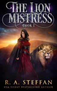 The Lion Mistress: Book 1